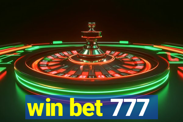 win bet 777